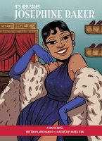 Book Cover for It’s Her Story: Josephine Baker: A Graphic Novel by Lauren Gamble